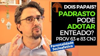 Parentalidade Socioafetiva  Provimento 63 e 83 CNJ na prática [upl. by Airamat]