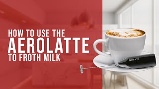 How To Use the AeroLatte To Froth Milk [upl. by Ienttirb]